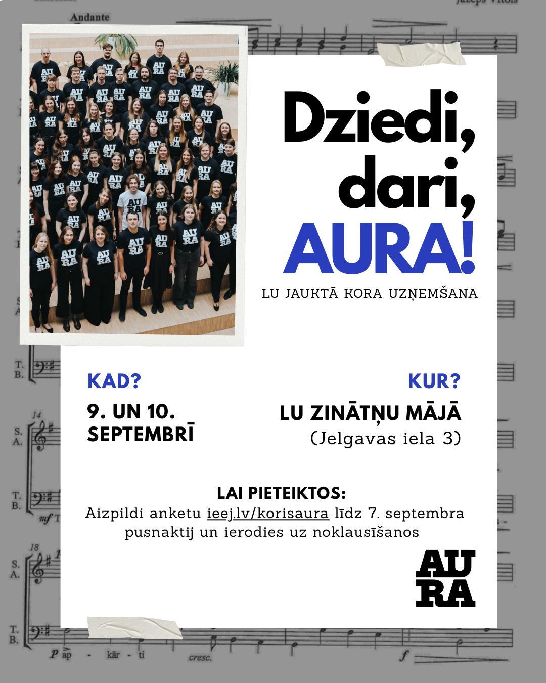 LU jauktā kora AURA jauno dziedātāju rudens uzņemšana "Dziedi, dari, AURA!"